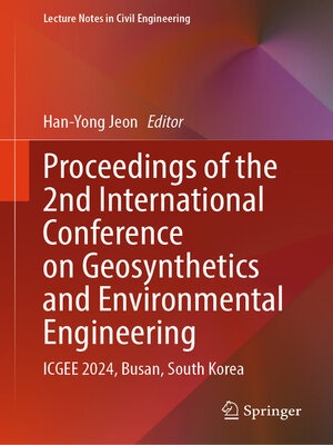 cover image of Proceedings of the 2nd International Conference on Geosynthetics and Environmental Engineering